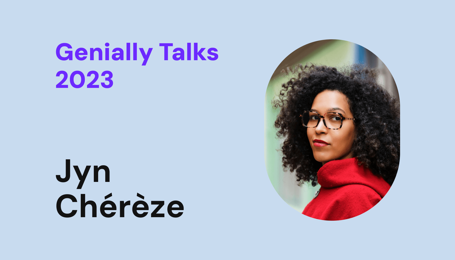 Miniature de Genially Talks avec Jyn Chérèz